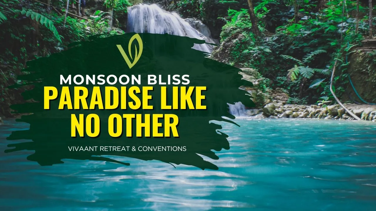 Monsoon Bliss at Vivaant Retreat, Igatpuri: A Paradise Like No Other